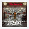 ¿Quien no conoce una tienda Woolworth?