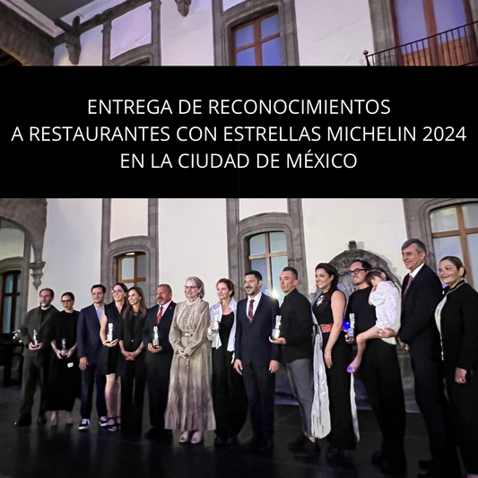 CIUDAD DE MÉXICO RECONOCE A RESTAURANTES CON ESTRELLAS MICHELIN