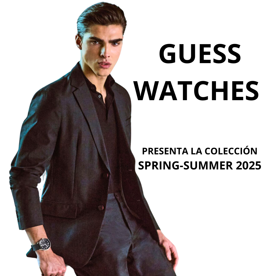 GUESS Watches presenta la colección Spring-Summer 2025