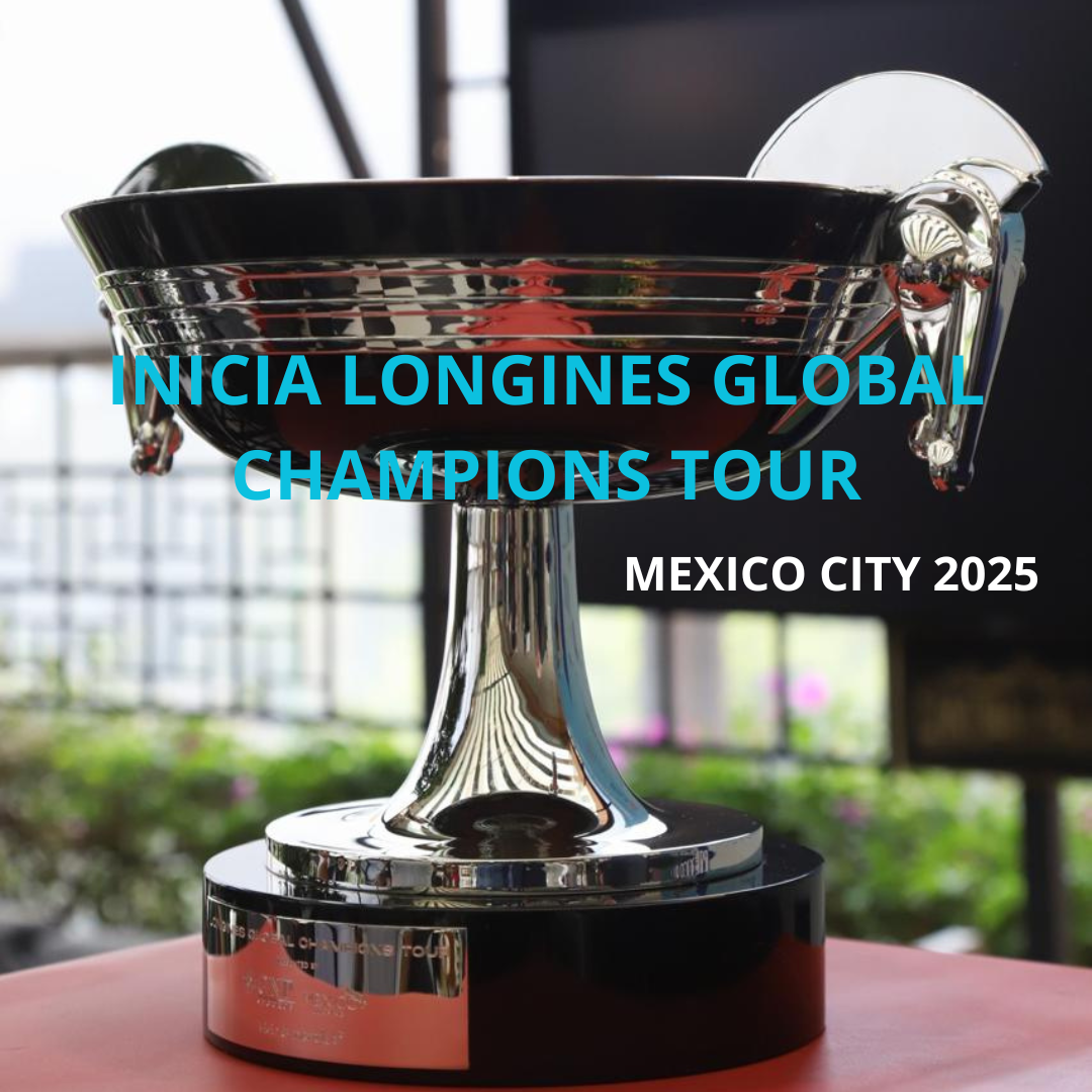 Así se vivió el Longines Global Champions Tour of Mexico City 2025