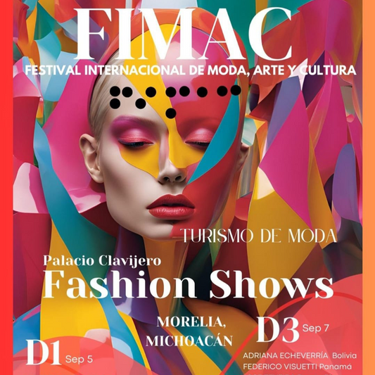 4ta Edición del Festival Internacional de Moda, Arte y Cultura en Morelia