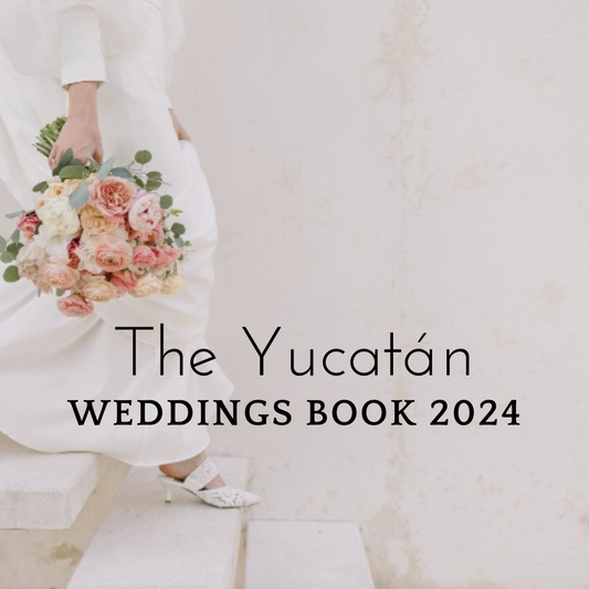 Segunda Edición de The Yucatán Weddings Book 2024