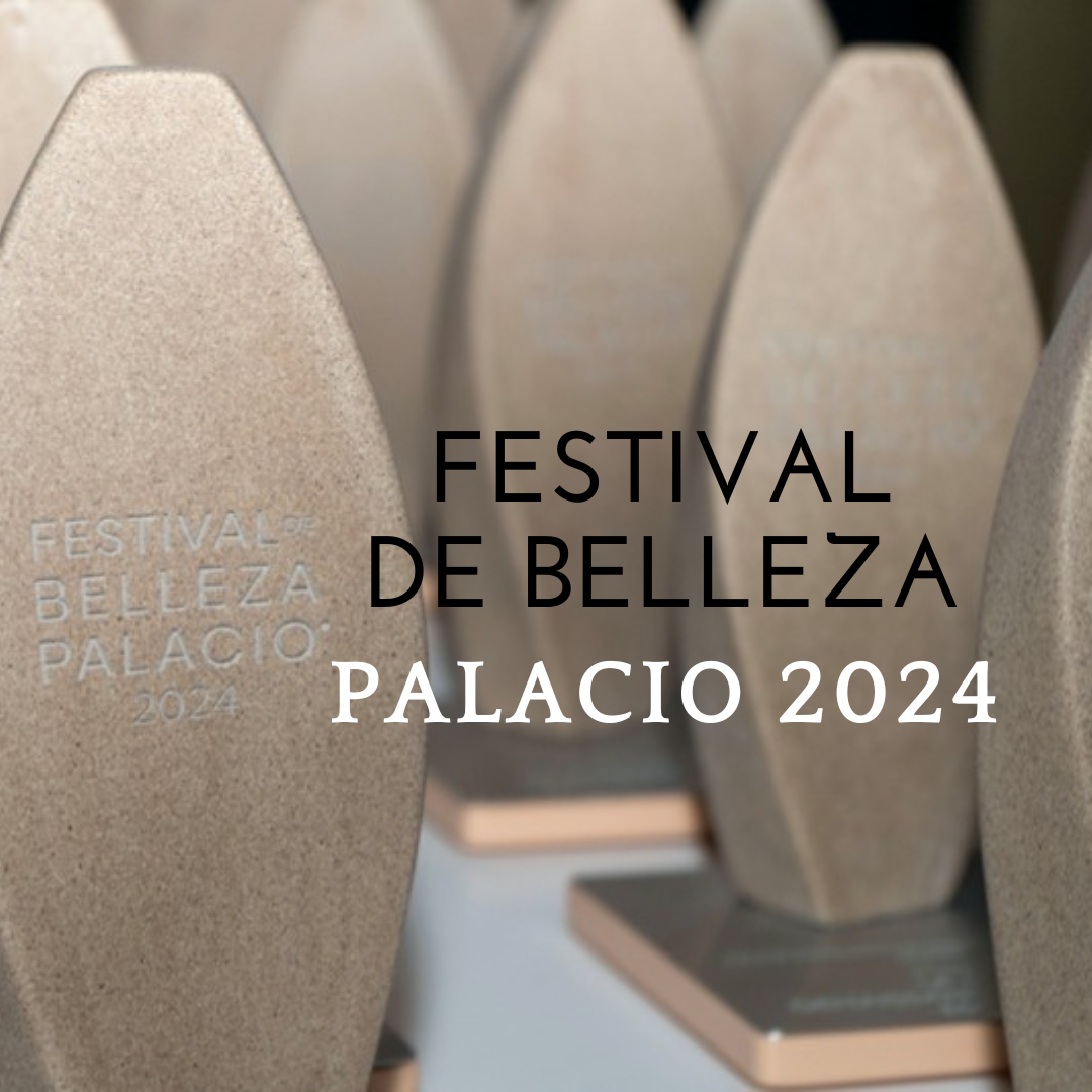 Un toque de Glamour, Belleza y Lujo: Premiación No. 41 del Festival de Belleza Palacio