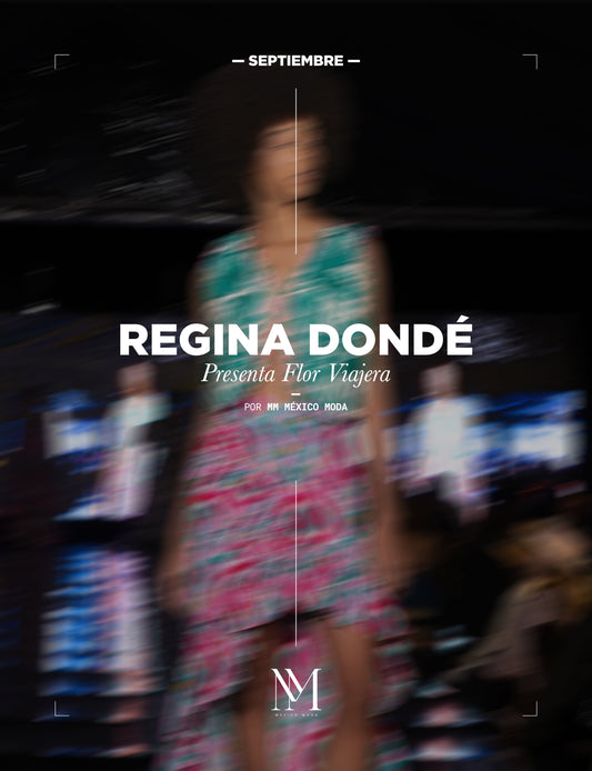 REGINA DONDÉ PRESENTA FLOR VIAJERA