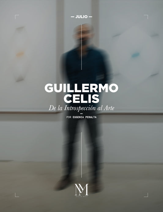 De la Introspección al Arte: Entrevista a Guillermo Celis