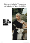 Descubriendo las Tendencias de la Fashion Week de Milán